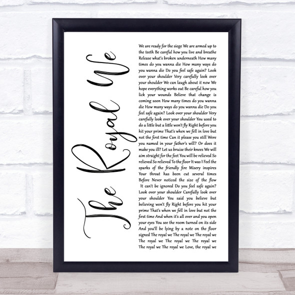 Silversun Pickups The Royal We White Script Song Lyric Print