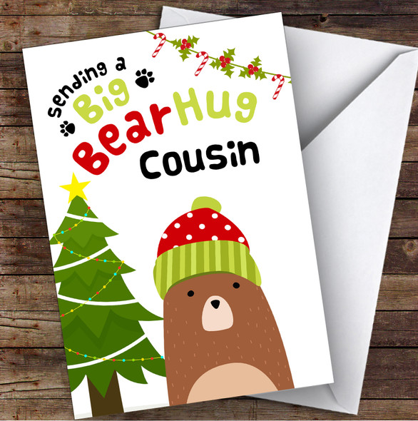 Cousin Sending A Big Bear Hug Personalised Christmas Card