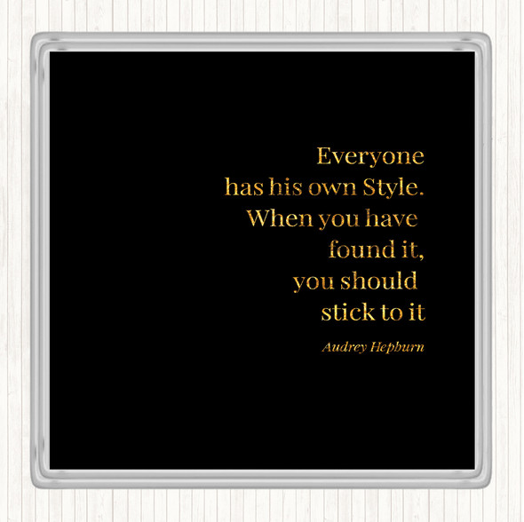 Black Gold Audrey Hepburn Own Style Quote Coaster