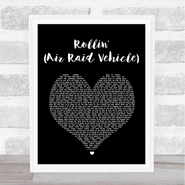 Limp Bizkit Rollin (Air Raid Vehicle) Black Heart Song Lyric Music Art Print