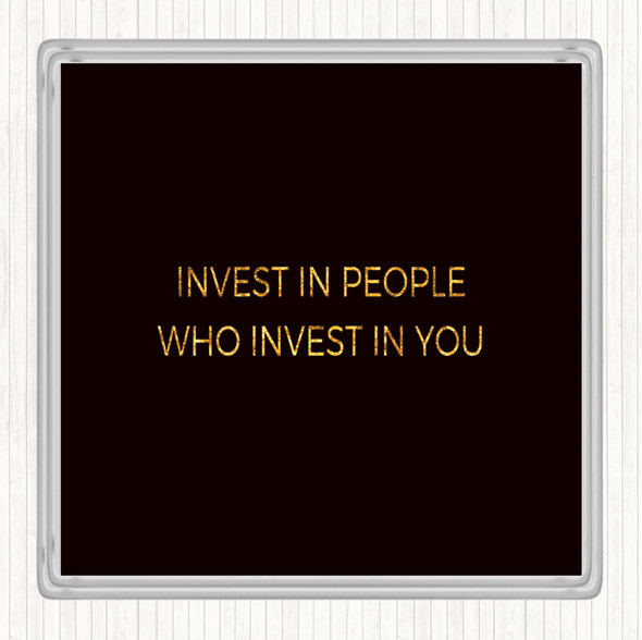 Black Gold Invest In People Quote Coaster