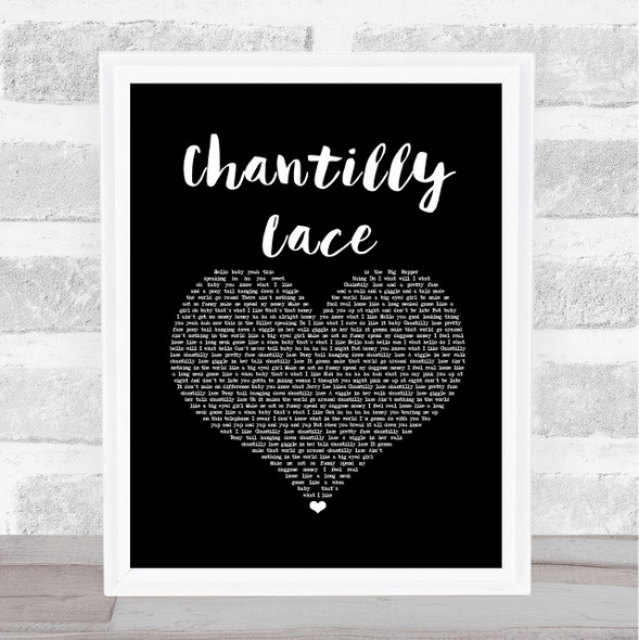 Jerry Lee Lewis Chantilly Lace Black Heart Song Lyric Music Art Print