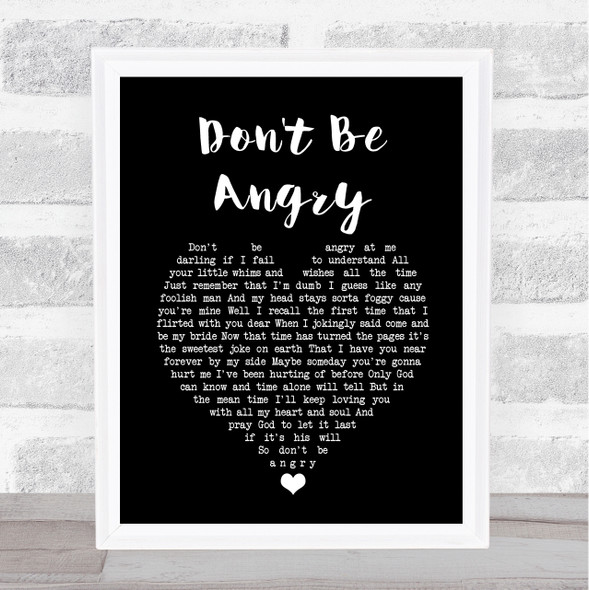 Stonewall Jackson Don't Be Angry Black Heart Song Lyric Music Art Print