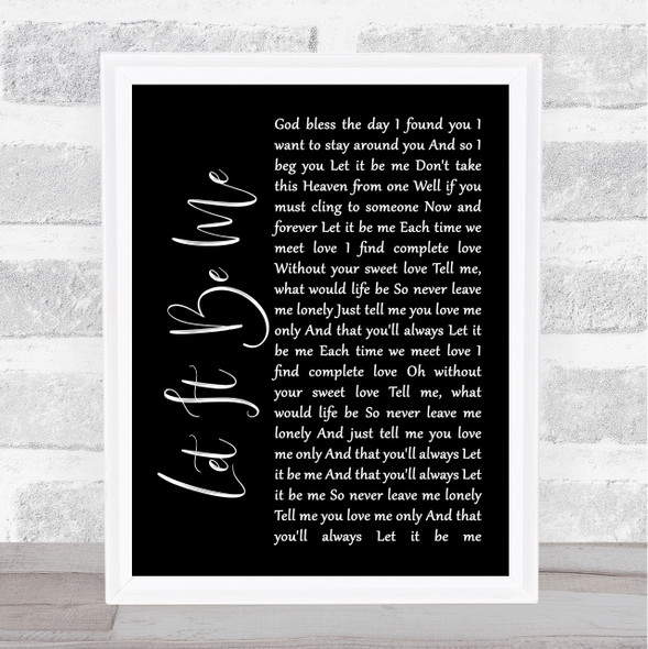 Elvis Presley Let It Be Me Black Script Song Lyric Music Art Print