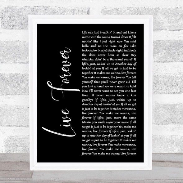 Kane Brown Live Forever Black Script Song Lyric Music Art Print