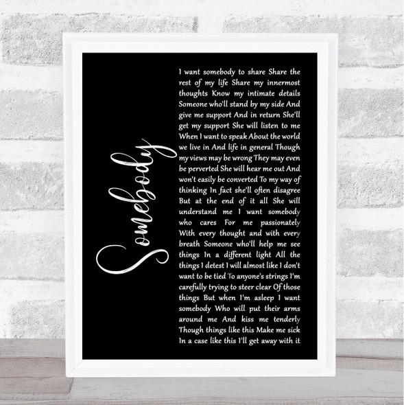 Depeche Mode Somebody Black Script Song Lyric Music Art Print