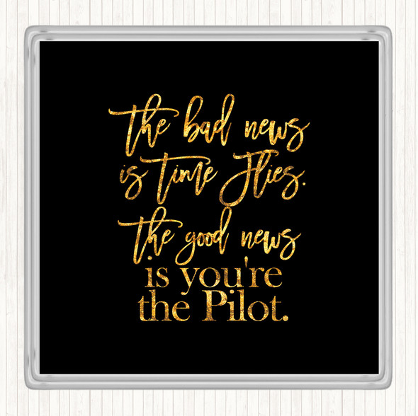 Black Gold Bad News Quote Coaster