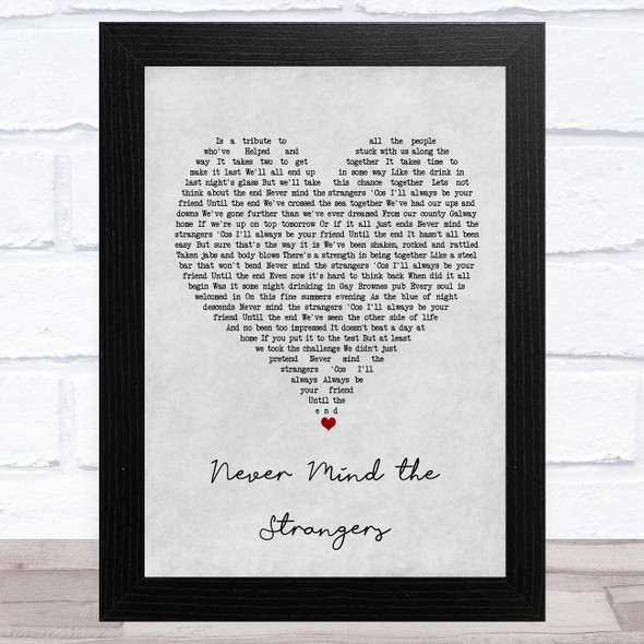 The Saw Doctors Never Mind the Strangers Grey Heart Song Lyric Music Art Print