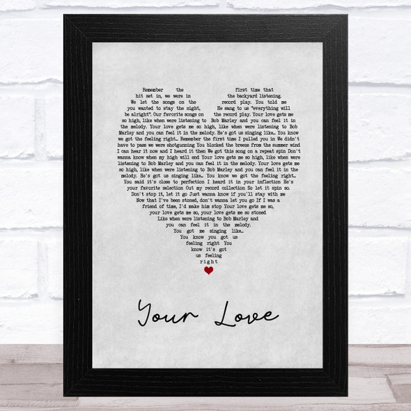 Dirty Heads Your Love Grey Heart Song Lyric Music Art Print