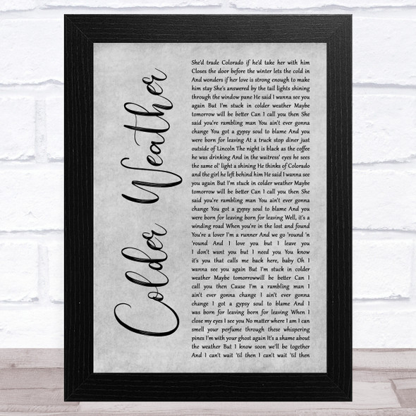 Zac Brown Band Colder Weather Grey Rustic Script Song Lyric Music Art Print