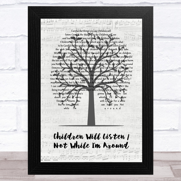 Into the Woods Children Will Listen Not While I'm Around Music Script Tree Song Lyric Music Art Print