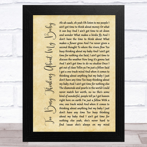 Marvin Gaye Too Busy Thinking About My Baby Rustic Script Song Lyric Music Art Print