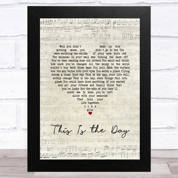 The The This Is the Day Script Heart Song Lyric Music Art Print