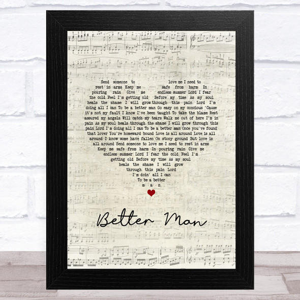Robbie Williams Better Man Script Heart Song Lyric Music Art Print