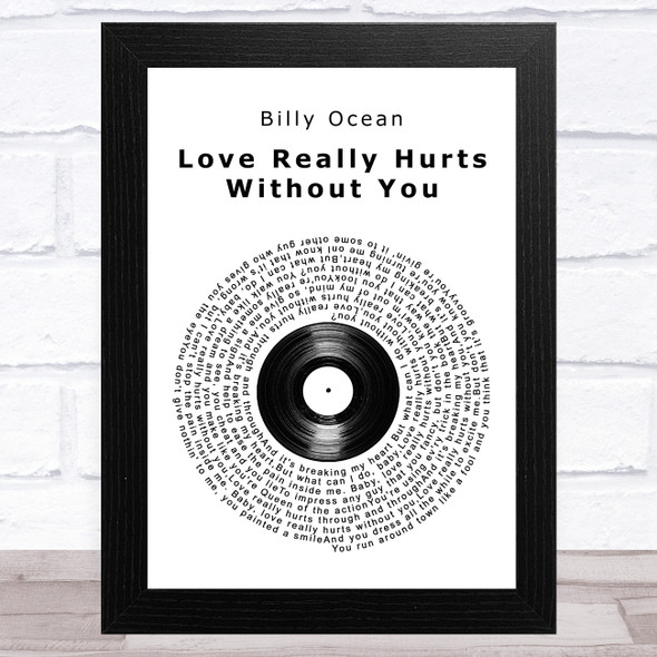 Billy Ocean Love Really Hurts Without You Vinyl Record Song Lyric Music Art Print