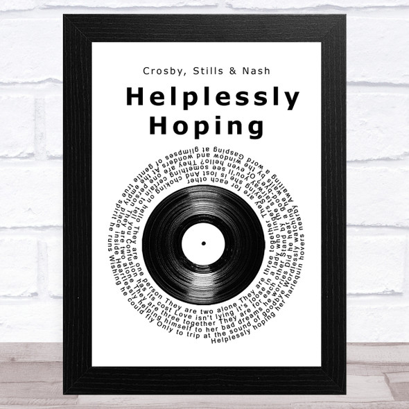 Crosby, Stills & Nash Helplessly Hoping Vinyl Record Song Lyric Music Art Print