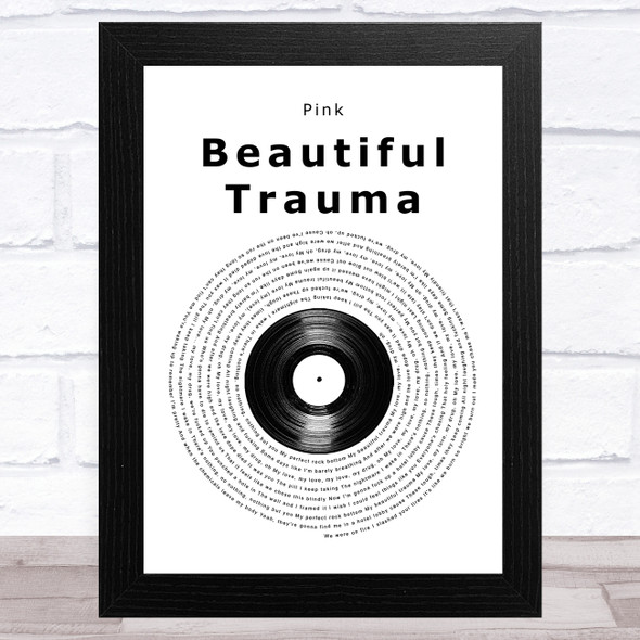 Pink Beautiful Trauma Vinyl Record Song Lyric Music Art Print