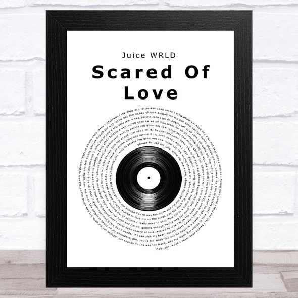 Juice WRLD Scared Of Love Vinyl Record Song Lyric Music Art Print