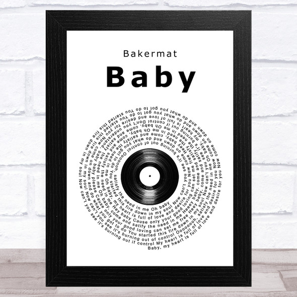Bakermat Baby Vinyl Record Song Lyric Music Art Print