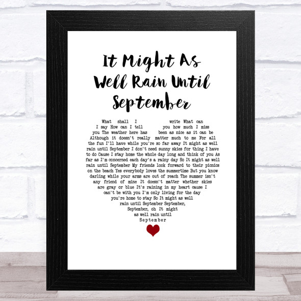 Carole King It Might As Well Rain Until September White Heart Song Lyric Music Art Print