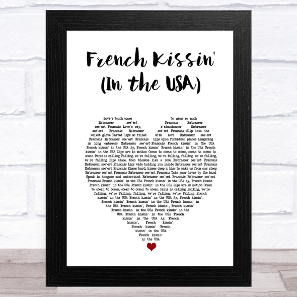 Debbie Harry French Kissin' (In the USA) White Heart Song Lyric Music Art Print