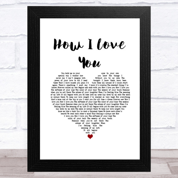 Engelbert Humperdinck How I Love You White Heart Song Lyric Music Art Print