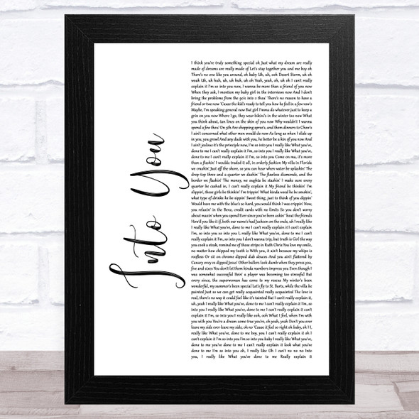 Fabolous Into You White Script Song Lyric Music Art Print