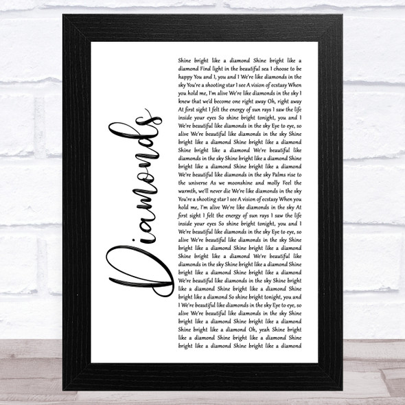 Rihanna Diamonds White Script Song Lyric Music Art Print