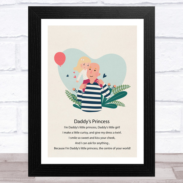 Daddy's Princess Design 15 Dad Father's Day Gift Wall Art Print