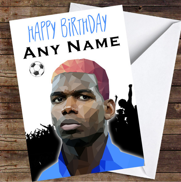 Paul Pogba Polygon Football & Crowd Personalised Birthday Card