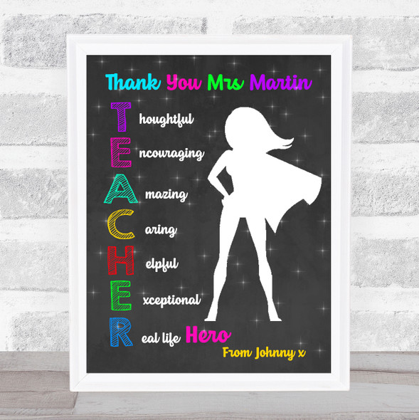 Chalk Teacher Short Hair Superhero Lady Thank You Personalised Wall Art Print