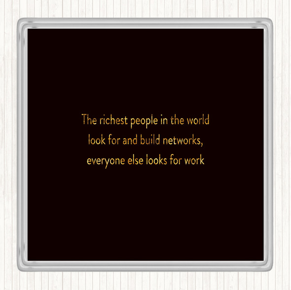 Black Gold Successful Build Networks Quote Coaster