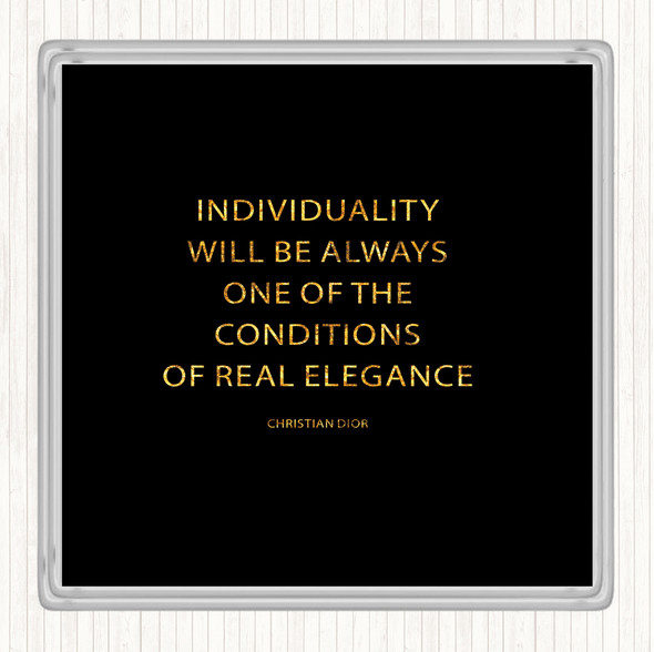 Black Gold Christian Dior Individuality Quote Coaster