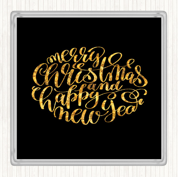 Black Gold Christmas Merry Xmas Happy New Year Quote Coaster