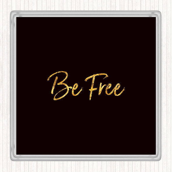 Black Gold Free Quote Coaster