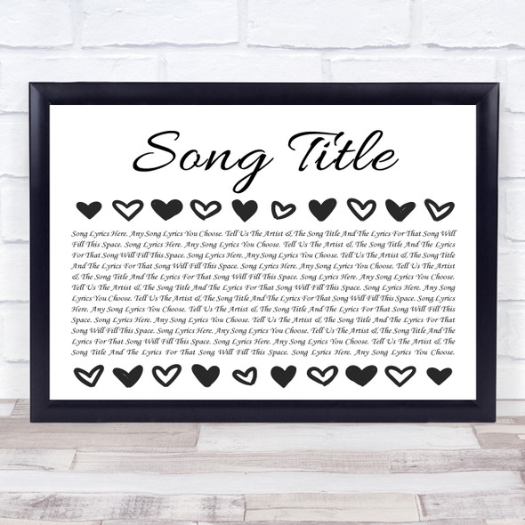 Landscape Row Of Hearts Black & White Any Song Lyric Personalised Music Print