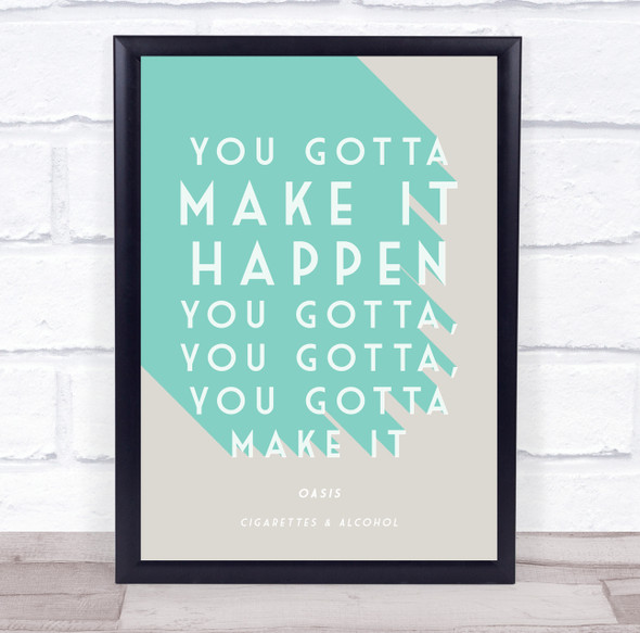 Oasis Cigarettes And Alcohol Teal 3D Effect Music Song Lyric Wall Art Print