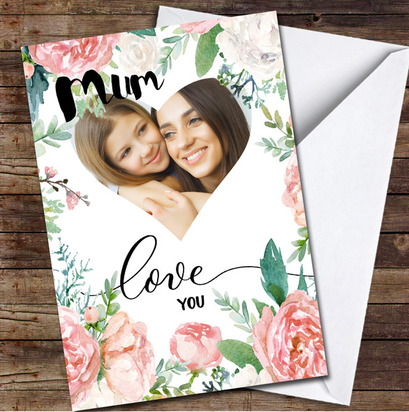 Watercolour Floral Your Photo Personalised Mother's Day Card