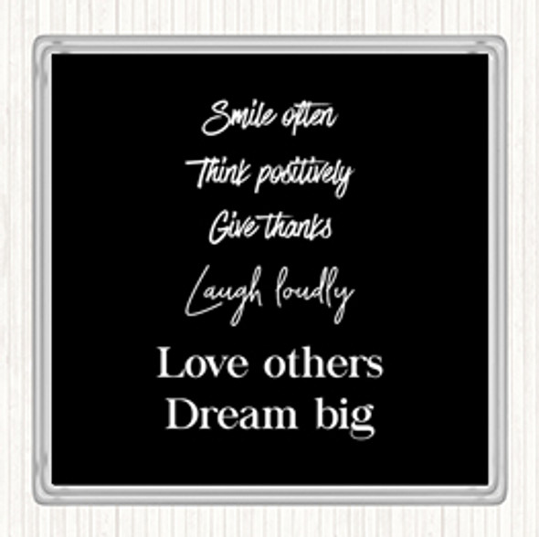 Black White Laugh Loudly Quote Coaster