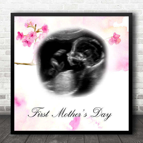 First Mothers Day Blossom Ultrasound Pregnancy Scan Photo Square Gift Print
