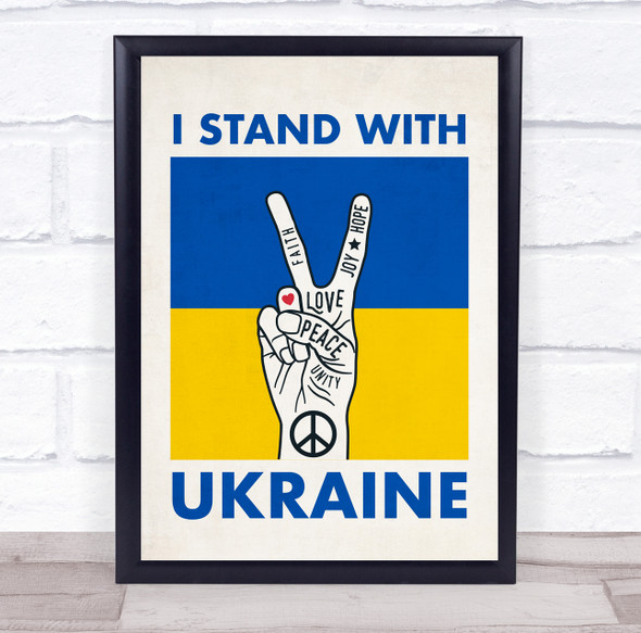I Stand With Ukraine Love Peace Personalised Wall Art Gift Print