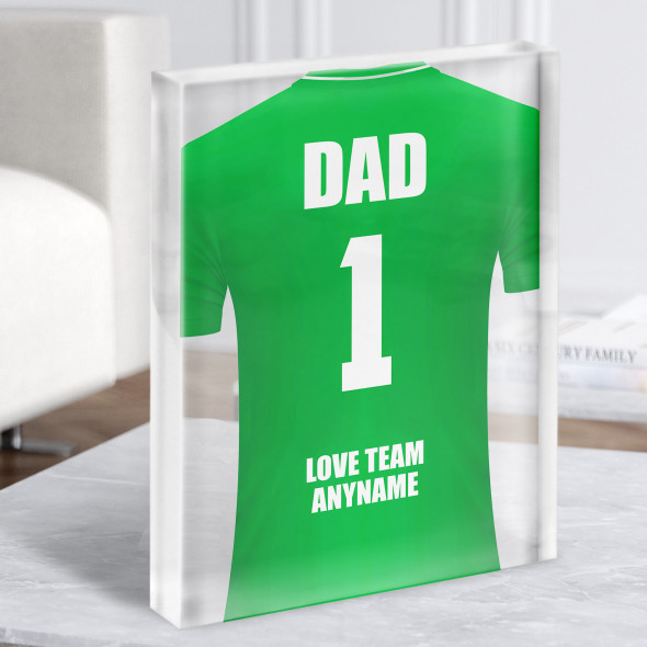 Dad No.1 Football Shirt Green Personalised Dad Father's Day Gift Acrylic Block