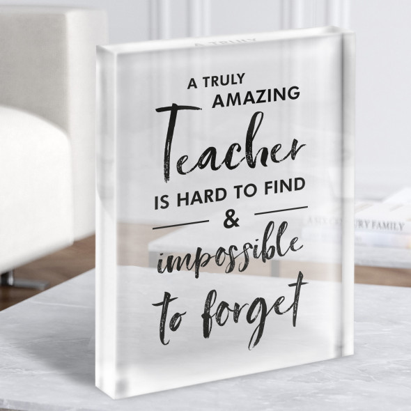 Teacher Hard To Find Quote Script Personalised Gift Acrylic Block