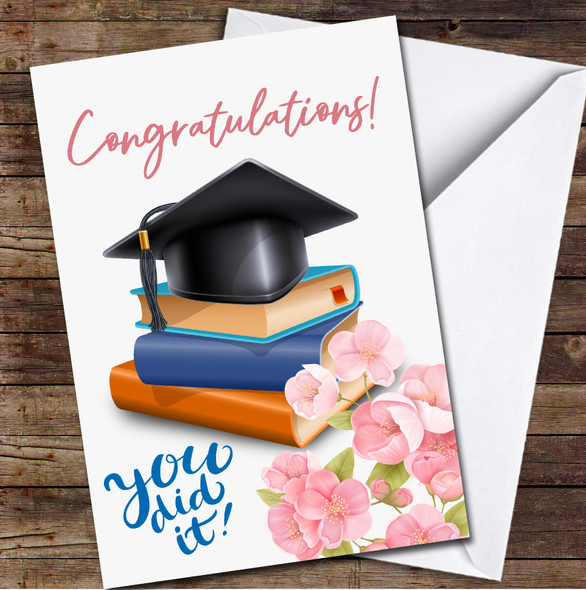 Congratulations Graduation Cap Book Pink Floral You Did It Personalised Card