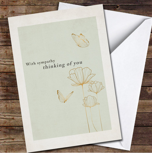 Gold Flowers With Sympathy Thinking Of You Butterflies Teal Personalised Card