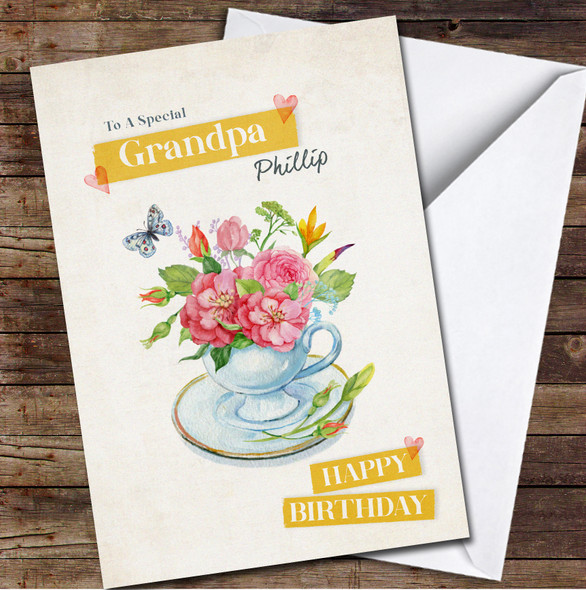 Grandpa Birthday Bouquet Of Flowers In A Cup Card Personalised Birthday Card