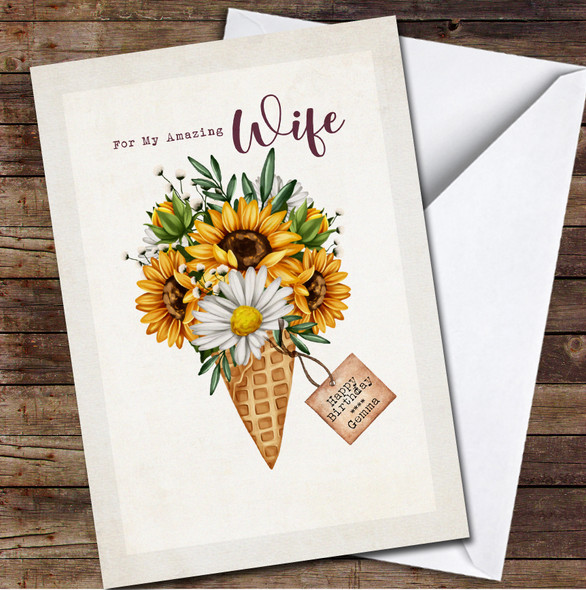Wife Birthday Ice Cream Horn With Sunflowers Personalised Birthday Card