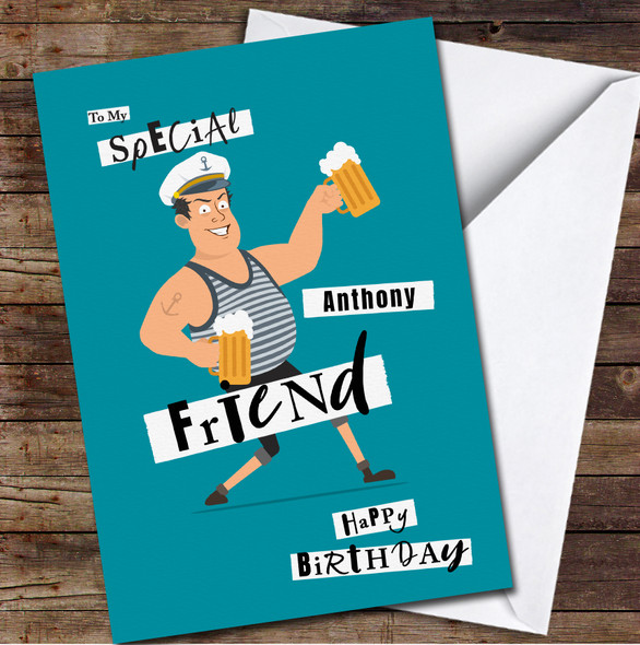 Friend Funny Black Hair Sailor Man With Beer Any Text Personalised Birthday Card