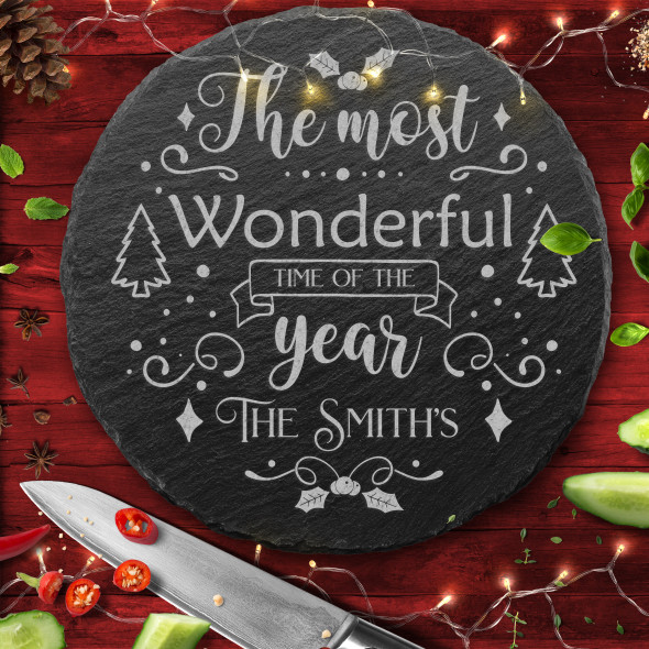 Most Wonderful Time Any Text Round Personalised Christmas Slate Chopping Board