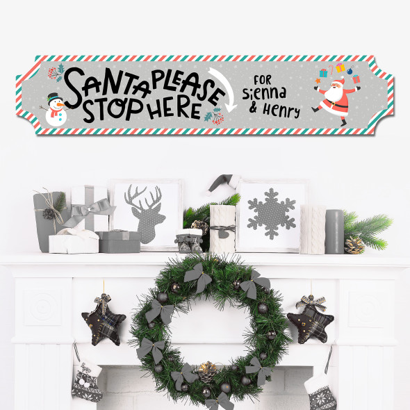 Grey Santa Please Stop Here Christmas Home Train Style Personalised Sign